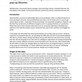 "Maybe we're doing it wrong"; lessons from running pop-up libraries. Kerr, M; Bianzik, A.