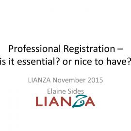 Professional Registration – is it essential? or nice to have?, Elaine Sides