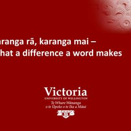 Karanga rā, karanga mai – What a difference a word makes, Rawinia Higgins