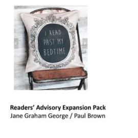 Readers’ Advisory Expansion Pack, Jane Graham George & Paul Brown