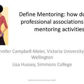 Define Mentoring: how do GLAM professional associations define mentoring activities?, Lisa Hussey