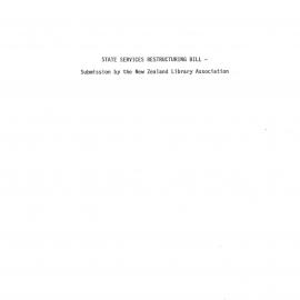 State Services Restructuring Bill - Submission by the New Zealand Library Association 
