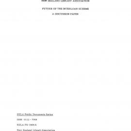 New Zealand Library Association Future of the Interloan Scheme a Discussion Paper