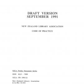 Draft version September 1991 New Zealand Library Association Code of Practice
