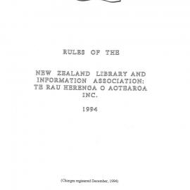 Rules of the New Zealand Library Association Te Rau Herenga o Aotearoa INC. 1994