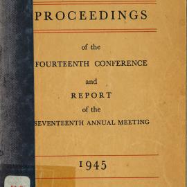 Proceedings of the Fourteenth Conference and Report of the Seventeenth Annual Meeting 1945