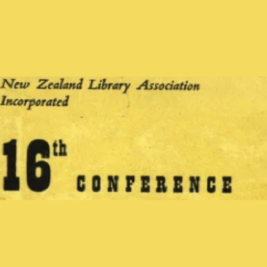 New Zealand Library Association 16th Conference