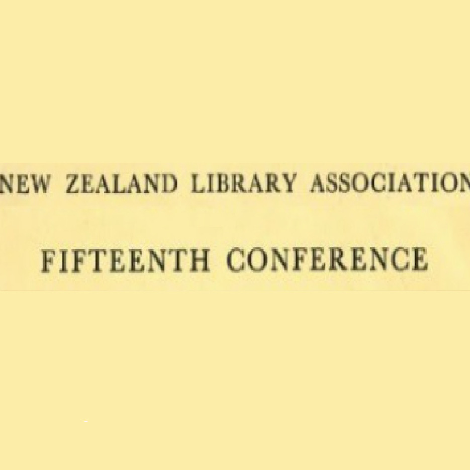 New Zealand Library Association 15th Conference