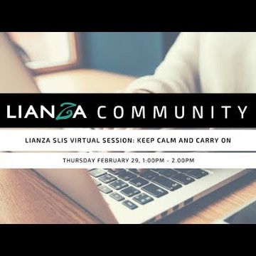 LIANZA SLIS Virtual Session: Keep calm and carry on