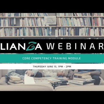 LIANZA Webinar - Core Competency Training Module