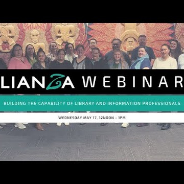 LIANZA Webinar - Building the capability of library and information professionals