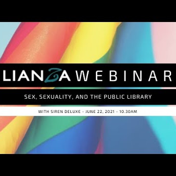 LIANZA Webinar - Sex, Sexuality, and the Public Library