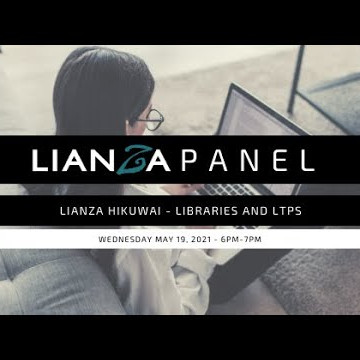 LIANZA Hikuwai Panel - Libraries and LTPs