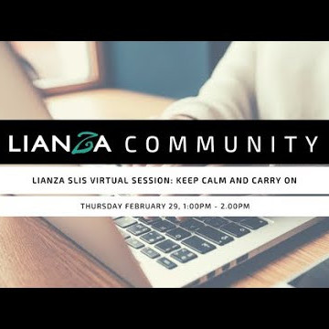 LIANZA SLIS Virtual Session: Keep calm and carry on
