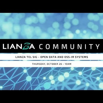 LIANZA TEL SIG - Open Data and OSS-IR Systems
