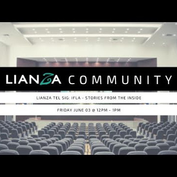 LIANZA TEL SIG: IFLA – Stories from the inside