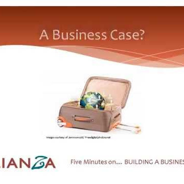 5 Minutes On Building a Business Case