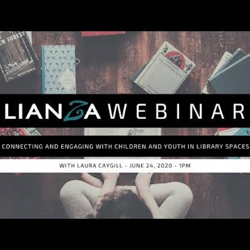 LIANZA Webinar Connecting and Engaging with Children and Youth