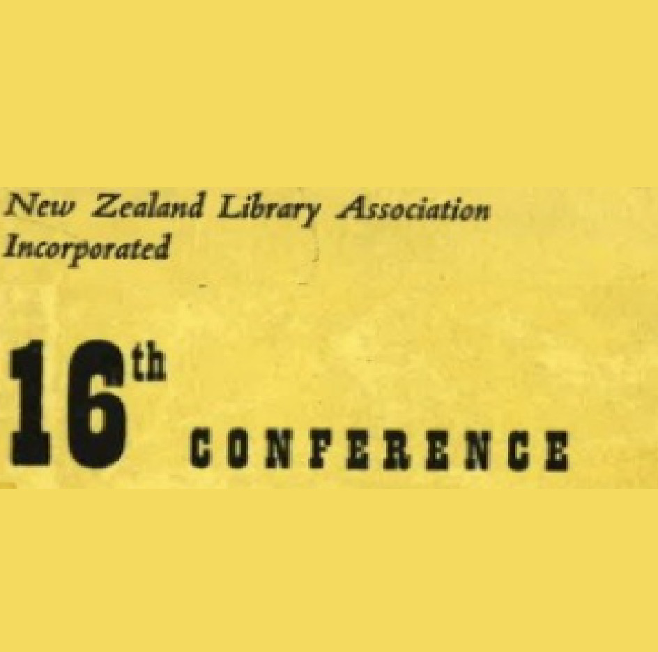 New Zealand Library Association 16th Conference