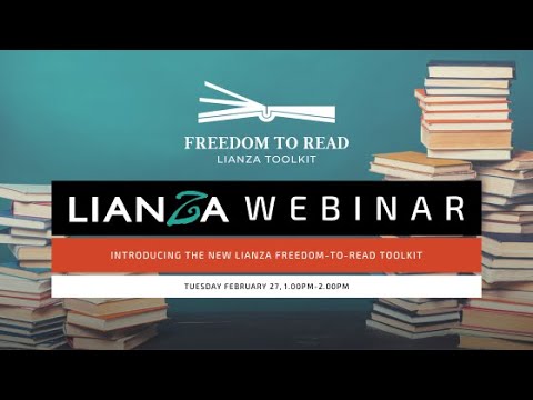 LIANZA Webinar - Introducing the new LIANZA Freedom-to-Read Toolkit