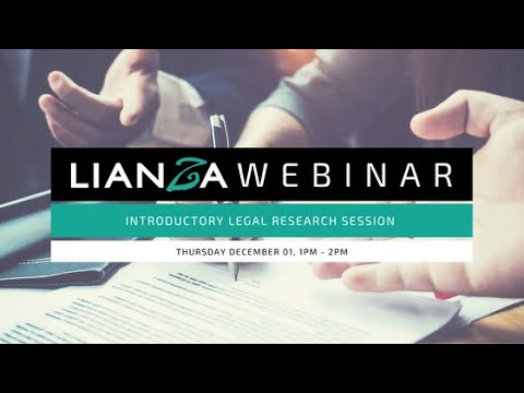 LIANZA Webinar - Introductory Legal Research Session