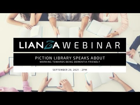 LIANZA Webinar - Picton Library speaks about working towards being Dementia Friendly