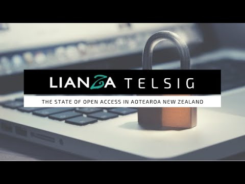 LIANZA TEL SIG – The state of open access in Aotearoa New Zealand. How much is behind paywalls?