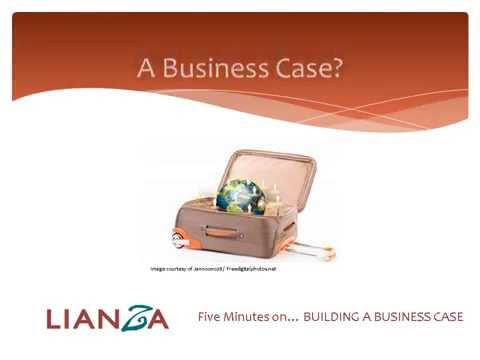 5 Minutes On Building a Business Case
