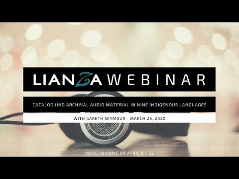 Cataloguing archival audio material in eight indigenous languages with Gareth Seymour