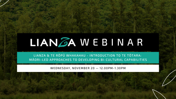 LIANZA Te Rōpū Whakakau - Introduction to Te Tōtara: Māori led approaches